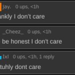 Frankly I don't care meme