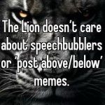 The Lion doesn’t care