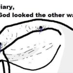 God looked the other way.