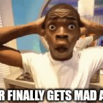Once in a lifetime | TEACHER FINALLY GETS MAD AT GIRLS | image tagged in gifs,oh wow are you actually reading these tags | made w/ Imgflip video-to-gif maker