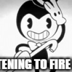 Me Listening to Fire Music | ME LISTENING TO FIRE MUSIC | image tagged in gifs,music,bendy and the ink machine | made w/ Imgflip video-to-gif maker