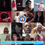 C Palace 1 Man City 0 | MAN CITY FANS WHEN C. PALACE 1-0 MAN CITY | image tagged in gifs,crystal palace,manchester city,man city,fa cup,sports | made w/ Imgflip video-to-gif maker