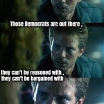 Democrat Terminators