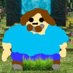fat steve *looks bad* | image tagged in i am steve | made w/ Imgflip meme maker