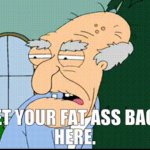 Herbert get back here