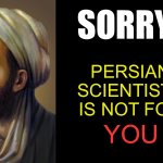 Sorry... Persian scientists is not for you
