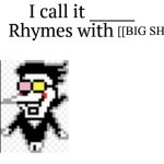 I call it____ spamton version meme