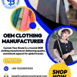 Oem Clothing Manufacturer