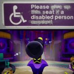 Say what!? | image tagged in gifs,sign,disabled | made w/ Imgflip video-to-gif maker