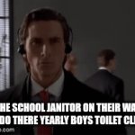 The janitor is a chad | THE SCHOOL JANITOR ON THEIR WAY TO DO THERE YEARLY BOYS TOILET CLEAN | image tagged in gifs,walk,toilet | made w/ Imgflip video-to-gif maker
