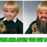 Funny | BEFORE AND AFTER YOU GET LAID | image tagged in funny,before and after,get some,old testament,hair,beard | made w/ Imgflip meme maker