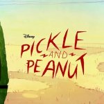 Pickle and Peanut (Western Animation) - TV Tropes