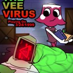 The Vee Virus