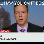 hohoho ho | AW HELL NAW YOU CANT BE SERIOUS; ROBOTNIK DESTROYS 3 ISLANDS | image tagged in cnn breaking news template | made w/ Imgflip meme maker