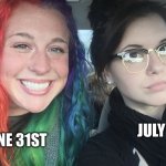 lol | JUNE 31ST; JULY 1ST | image tagged in rainbow hair and goth,fun,memes | made w/ Imgflip meme maker