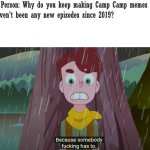 Camp camp meme