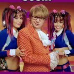 Eat Out More Often | SUSHI; IT’S WHAT’S FOR DINNER | image tagged in austin powers,twins,sushi,memes,schoolgirl | made w/ Imgflip meme maker
