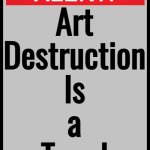 Art Destruction Is a Trend | Art
Destruction
Is
a
Trend | image tagged in blank alert sign,trend,trending,art,oil painting,painting | made w/ Imgflip meme maker