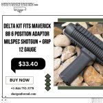 DELTA Kit Fits Maverick 88 6 Position Adaptor MILSPEC Shotgun +