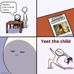 I don’t understand what people like about Italian Brainrot. I just don’t. | CHIMPANZINI BABANINI WA WA | image tagged in yeet the child | made w/ Imgflip meme maker