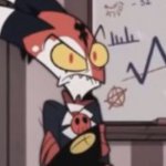 A very mad blitzo | YOU KNOW THE FREAKS UP THERE; THAT WILL DROOL ALL OVER YOU | image tagged in a very mad blitzo | made w/ Imgflip meme maker
