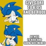 Sonic nice to kids