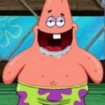 Drooling Patrick
