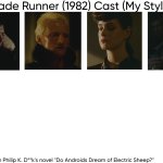 Blade Runner (1982) Cast (My Style) meme