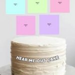 hear me out cake (add ur own images
