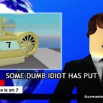 Some Dumb Idiot