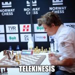 Magnus Mind Powers | TELEKINESIS | image tagged in magnus gets mad | made w/ Imgflip meme maker