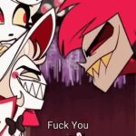 Alastor fuck you GIF Template