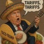 tRump taco tariffs