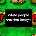 A huge wave of white people reaction images is approaching