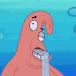 Patrick drooling