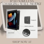 iPad Wireless Charging Wall Mount – Smart & Sleek
