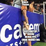 Marketing efforts | DEAL 
CLOSED; SALES
PERSON; SEO, CONTENT, SOCIAL MEDIA, PPC, EMAIL MARKETING | image tagged in cheerleader standing on shoulder | made w/ Imgflip meme maker