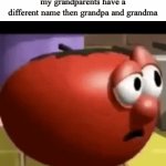 real | POV: 7 year old me realizing my grandparents have a different name then grandpa and grandma | image tagged in gifs,relatable,7yome,front page,trending,funny | made w/ Imgflip video-to-gif maker