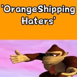 Me Ruining A Fill In Meme #72 | image tagged in ruin this fill in meme 72 | made w/ Imgflip meme maker