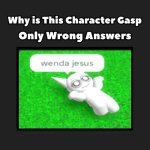 Me Ruining A Fill In Meme #76 | image tagged in ruin this fill in meme 75 | made w/ Imgflip meme maker