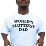 Worlds most chopped dad