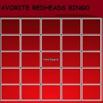 favorite redheads bingo