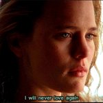I will never love again