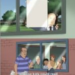 King of the Hill Can't Read