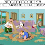 There's more, I'll have them in the comments | AFTER FINDING OUT ABOUT DOGDAY X CATNAP X POE AND DOGDAY X BABA CHOPS: | image tagged in vomit family guy,poppy playtime,smiling critters | made w/ Imgflip meme maker