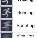 Walking, Running, Sprinting | When I have one minute left on the exam | image tagged in walking running sprinting | made w/ Imgflip meme maker