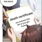 Death certificate for messing with MC