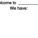 Welcome to _ We have: