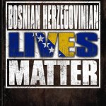 Bosnian Lives Matter meme