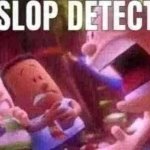 AI SLOP DETECTED meme